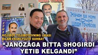 Hojiboy Tojiboyevning ukasi bilan eksklyuziv suhbat: “Janozaga bitta shogirdi yetib kelgandi”