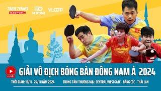  TRỰC TIẾP - BÁN KẾT ĐƠN - GIẢI VÔ ĐỊCH BÓNG BÀN ĐÔNG NAM Á 2024