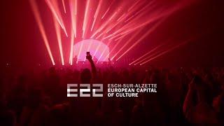 Esch2022 - European Capital of Culture | Official Aftermovie (short)