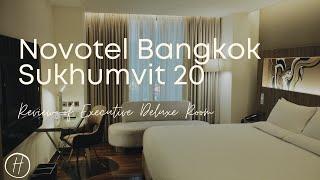 Review: Executive Deluxe Room at Novotel Bangkok Sukhumvit 20