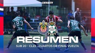 RESUMEN: ¡CON DRAMA A SEMIFINALES!  | CHIVAS VS SANTOS SUB 20 4TOS DE FINAL VUELTA | CLAUSURA 2023