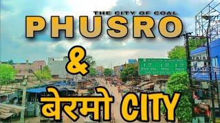 BERMO  PHUSRO !! THE CITY OF COAL!! {Bermo & Phusro Bazar Ka Best Placees}@jharkhandiboy1733