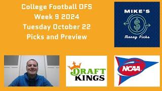 College Football DFS Week 9 Tuesday October 22 Picks and Preview - DraftKings CFB