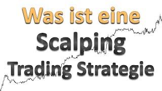 Was Ist Eigentlich Scalping (+ 5 Tipps für erfolgreiches Scalping) (Scalping Trading Strategie)