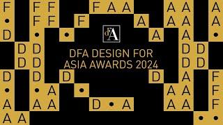 [DFA Design for Asia Awards 2024] Submission Opens from 1 Apr