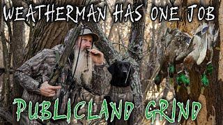 Weatherman Has One Job… Publicland Grind | DrDuck