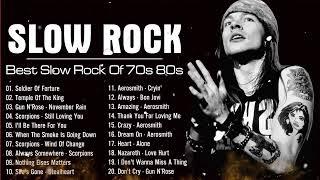 Guns N Roses, Scorpions, Led Zeppelin, Bon Jovi , Aerosmith, Air Supply - Slow Rock 70s 80s 90s