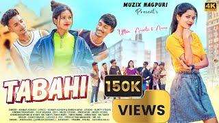 TABAHI || NAGPURI SONG || KUMAR ASHISH || ODISHA HIT