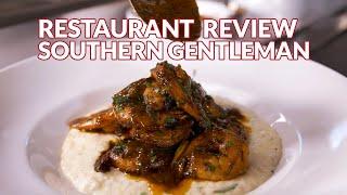 Restaurant Review - Southern Gentleman | Atlanta Eats