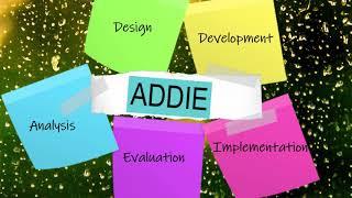 ADDIE Model of Instructional Design