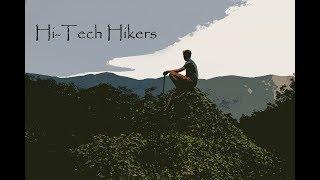 Hi Tech Hikers ( Revised for YouTube )