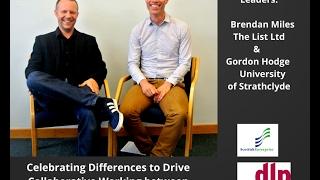 Destination Leaders: Brendan Miles, The List and Gordon Hodge, University of Strathclyde