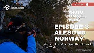 Ep.3 This Was Unexpected!! | Alesund | Nomadicvineet