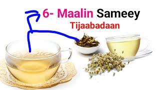 Hadii aa 6- maalin Ku darto Biyo Kulul  Caleentaan Shaaha  ee ( chamomile tea ) maxaa dhacaayo !