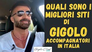 MIGLIORI SITI di GIGOLO e Accompagnatori in Italia