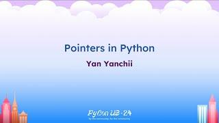 Tutorials - Yan Yanchii: Pointers in Python