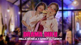 Drama Dulu - Della Monica X Dj Gemoy |  Skena Dangdut Cover