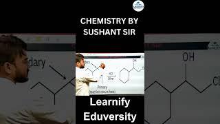 CHEMISTRY BY SUSHNT SIR //Learnify Eduversity