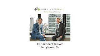 Car accident lawyer Tarrytown, NY - Sullivan Brill Personal Injury Attorneys