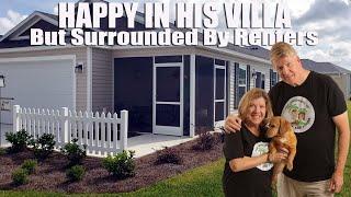 Happy In His Villa, But Surrounded By Renters