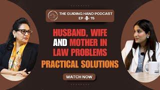 Husband Wife And Mother in Law Problems: Practical Solutions - Sakshi Singla & Dr. Garima Malhotra