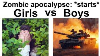 BOYS VS GIRLS MEMES ZOMBIE APOCALYPSE V3