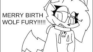 MERRY BIRTH WOLF FURY STRIKE!!! | A BIRFDAY FLUFFPOST