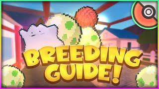 Best Breeding Guide in Pokemon Brick Bronze!