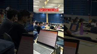 Night study IIT Bombay. #iitbombay #iitjee #jee #shorts #short #viralshort #motivation #iit #viral