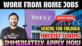 Yahoo Hiring 2024 | Work from Home jobs | Latest Jobs 2024 | Today Job Vacancy in Tamil #kaashiv