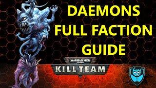 Kill Team Faction Focus: Daemons - Beginner to Advanced!