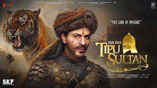 Tipu Sultan - Trailer | Shah Rukh Khan | The Lion of Mysore | Salman K. | Amitabh | Soon In Theatres