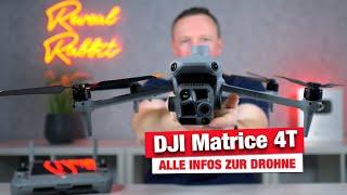 DJI Matrice 4T - All information about the new Enterprise drone of the Matrice 4 series / German