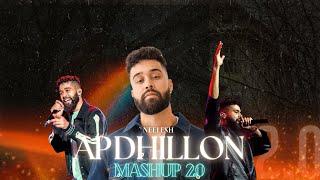 Ap Dhillon Mashup 2.0 | NEELESH | Ap Dhillon,Gurinder Gill, Shinda Kalhon | 2024