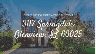 3117 Springdale Glenview, IL 60025 listed by Top Real Estate Agent in Glenview Vittoria Logli