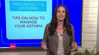 Pregnancy & Asthma: Tips to Help Keep Your Asthma Symptoms Under Control