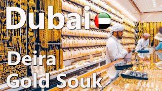 Dubai Gold Souk Deira Full Tour 4K