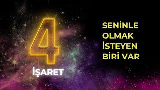 BİRİNİN SENİNLE OLMAK İSTEDİĞİNİN 4 ŞARETİ