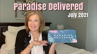 Paradise Delivered | July 2021 | Is the Second One Any Better?