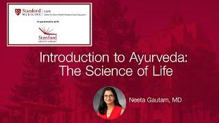 Introduction to Ayurveda: The Science of Life