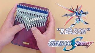 GUNDAM SEED DESTINY "REASON" - Kalimba Cover