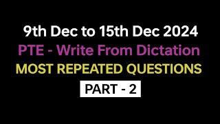 PTE Write from Dictation (Part-2) Dec 2024 Exam Predictions | dictation pte practice with answers.