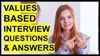 VALUES-BASED Interview Questions And Answers! (How To Pass A Values Based Interview!)