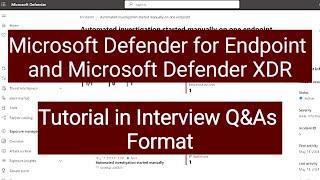 Microsoft Defender for Endpoint Tutorial | Microsoft Defender for Endpoint Interview Questions | MDE