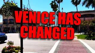 Venice Florida Has CHANGED!