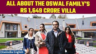 The Oswal family buys a Rs 1,649 crore villa in Switzerland, Know details | Oneindia News