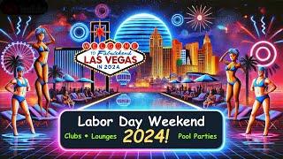 Labor Day Weekend 2024 In Vegas: The Must-Visit Clubs, Pool Parties & Lounges