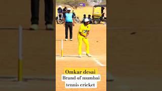 Omkar Desai Batting |Brand of Mumbai Tennis Cricket | #cricket #shortsfeed #tennisballcricket