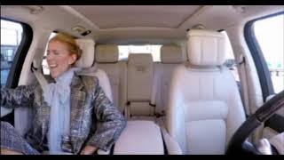 Celine Dion,  sings all by myself in the car 