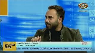 “Business Buzz” | Brass and Coperware Business in Kashmir | 4/3/3035